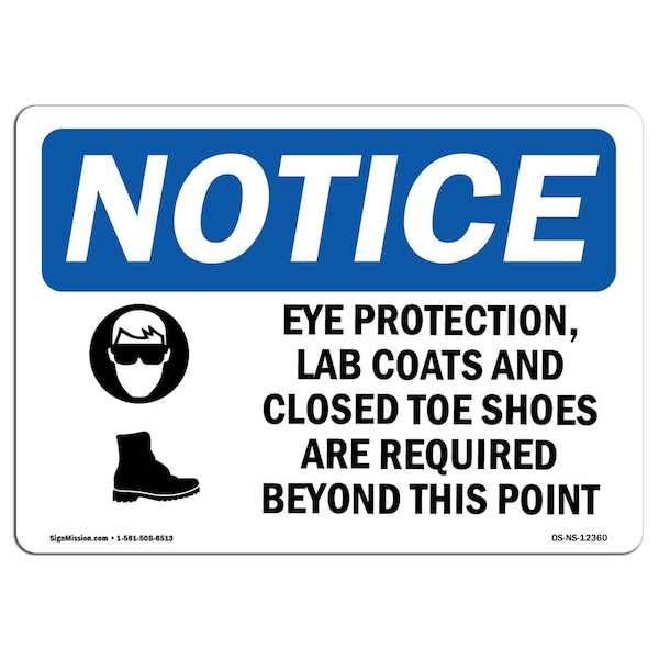 OSHA Sign, Eye Protection Lab Coats And W/, 5in X 3.5in Decal, 10PK, 5" W, 3.5" H, Landscape, PK10